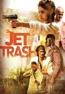 Jet Trash poster image