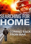 Searching for Home, Coming Back From War poster image