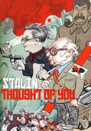 Stalin Thought of You poster image