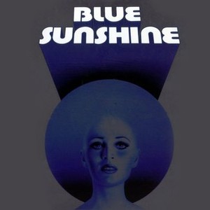 "Blue Sunshine photo 9"