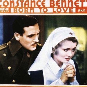BORN TO LOVE, Paul Cavanagh, Constance Bennett, 1931