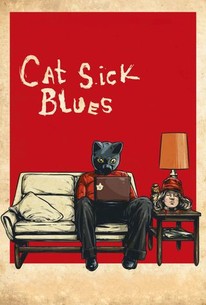 Poster for Cat Sick Blues