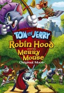 Tom and Jerry: Robin Hood and His Merry Mouse poster image