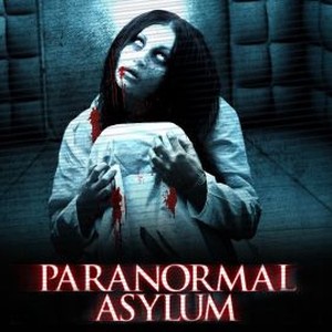 "Paranormal Asylum photo 4"