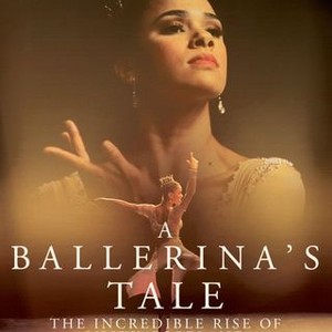 A Ballerina's Tale - Rotten Tomatoes