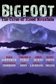 Bigfoot: The Curse of Blood Mountain