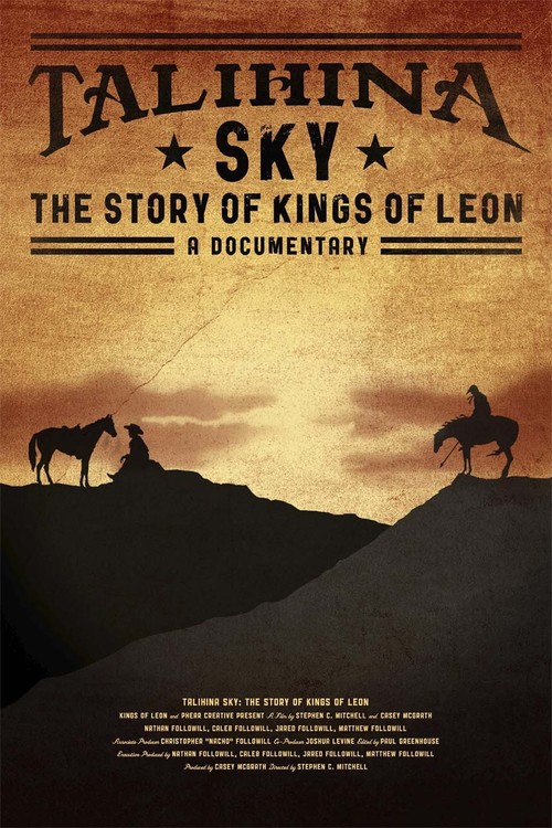 Talihina Sky: The Story of Kings of Leon poster