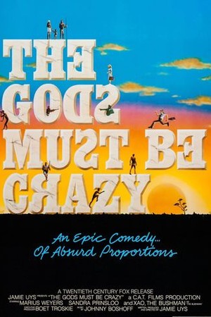 The Gods Must Be Crazy poster