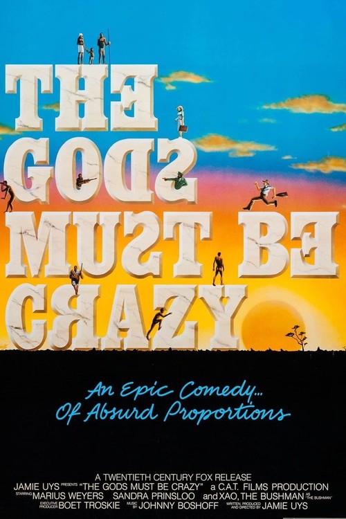 The Gods Must Be Crazy poster