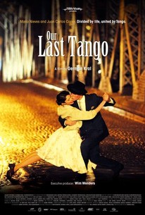 Our Last Tango - Rotten Tomatoes