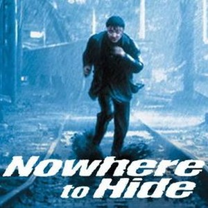 Nowhere to Hide photo 4
