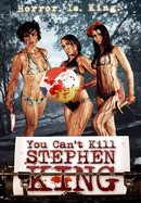You Can't Kill Stephen King poster image
