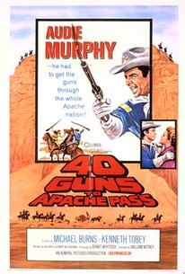 Watch trailer for 40 Guns to Apache Pass