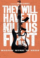They Will Have to Kill Us First poster image