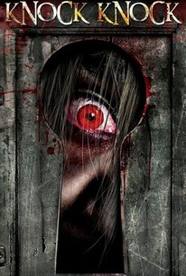 Knock Knock | Rotten Tomatoes