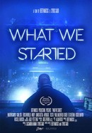 What We Started poster image