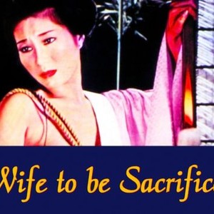 Wife to Be Sacrificed photo 1