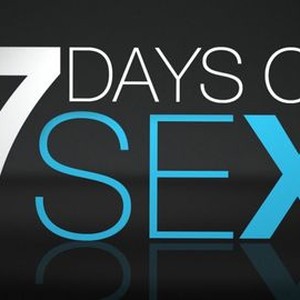 7 Days Of Sex Season 1 Episode 6 Rotten Tomatoes 7-days-of-sex-season-1-episode-6-rotten-tomatoes