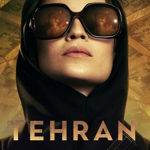 Tehran - Rotten Tomatoes