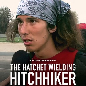 The Hatchet Wielding Hitchhiker photo 1