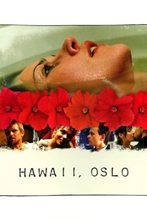 Watch trailer for Hawaii, Oslo