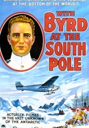 With Byrd at the South Pole poster image