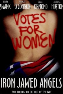 Iron Jawed Angels | Rotten Tomatoes