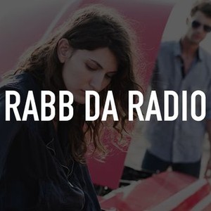 Rabb Da Radio - Rotten Tomatoes