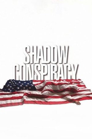 Shadow Conspiracy poster