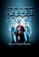 Bulletproof Monk poster image