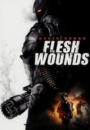 Flesh Wounds poster image