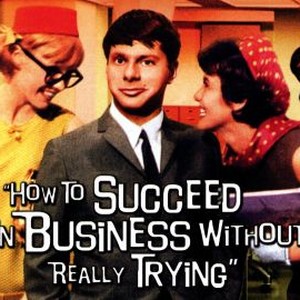 How to Succeed in Business Without Really Trying photo 4