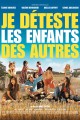 Je déteste les enfants des autres