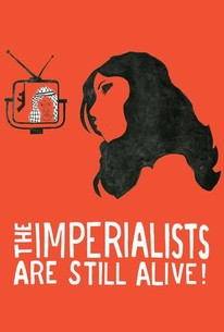 Poster for The Imperialists Are Still Alive!