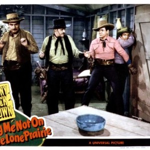 BURY ME NOT ON THE LONE PRAIRIE, Harry Cording, Jack Rockwell, Johnny Mack Brown, Fuzzy Knight, 1941