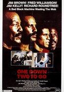 One Down, Two to Go poster image