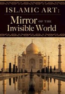 Islamic Art: Mirror of the Invisible World poster image