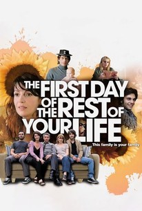 The First Day of the Rest of Your Life poster