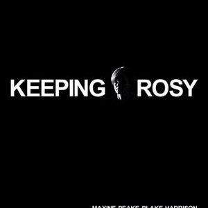 Keeping Rosy (2014) photo 5