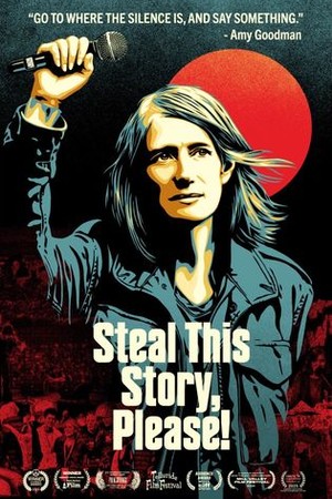 Steal This Story, Please! poster