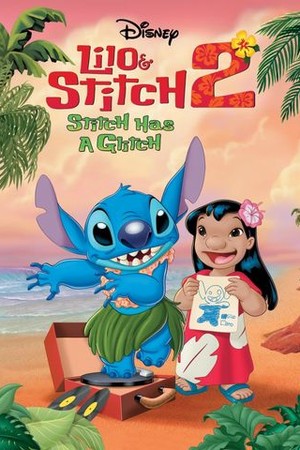 Lilo & Stitch 2: Stitch Has a Glitch poster