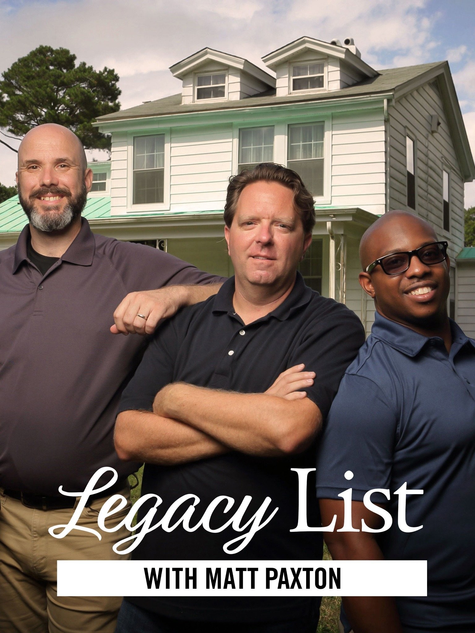 Legacy List With Matt Paxton Season 4 | Rotten Tomatoes