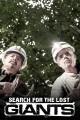 Search for the Lost Giants