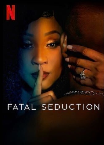 Fatal Seduction - Rotten Tomatoes
