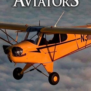 The Aviators - Rotten Tomatoes