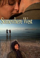 Somewhere West poster image