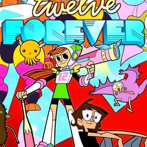 Watch Twelve Forever  Netflix Official Site