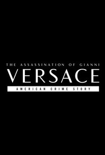 The Assassination of Gianni Versace: American Crime Story: The Assassination of Gianni Versace poster image