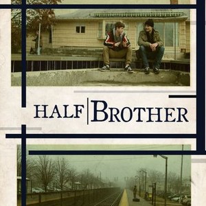 Half Brother (2014) photo 14