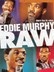 Eddie Murphy Raw